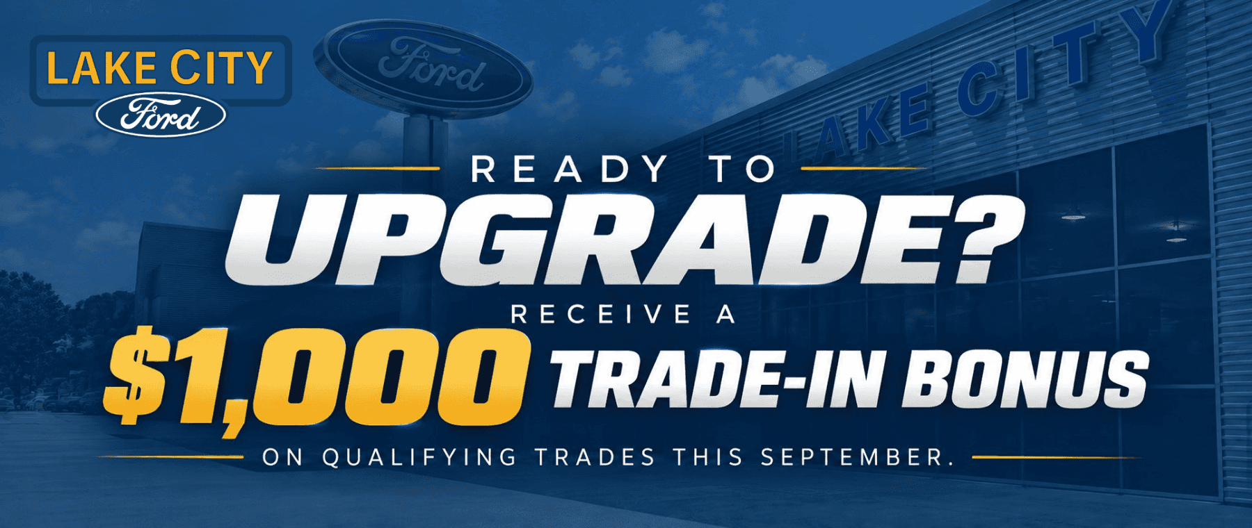 Lake City Ford | Trade-in Bonus