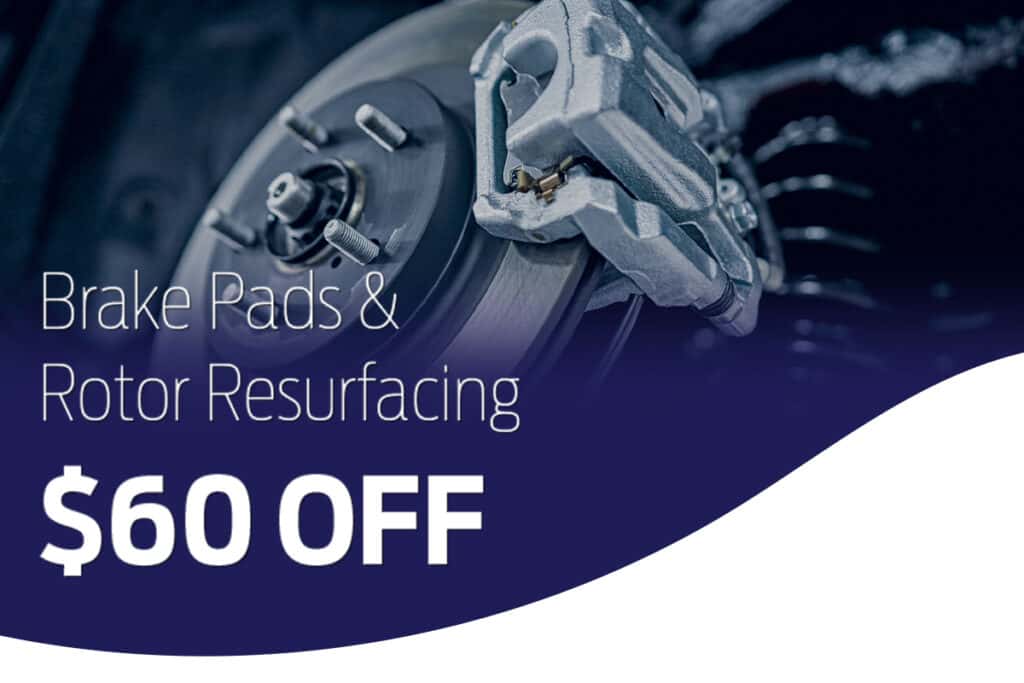 $60 Off Brake Pads & Rotor Resurfacing