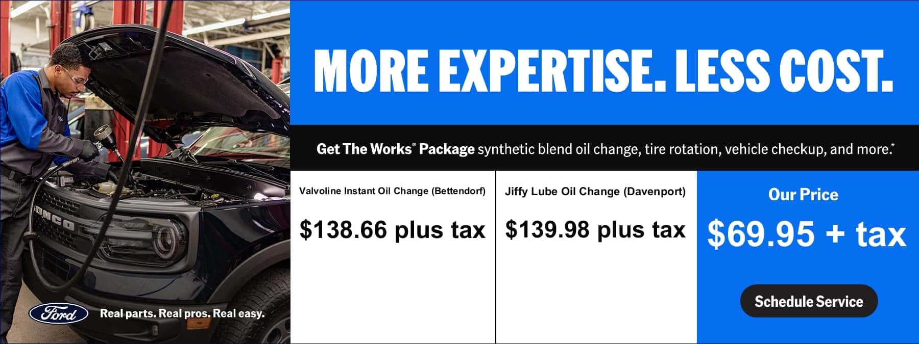 MORE EXPERTISE. LESS COST.