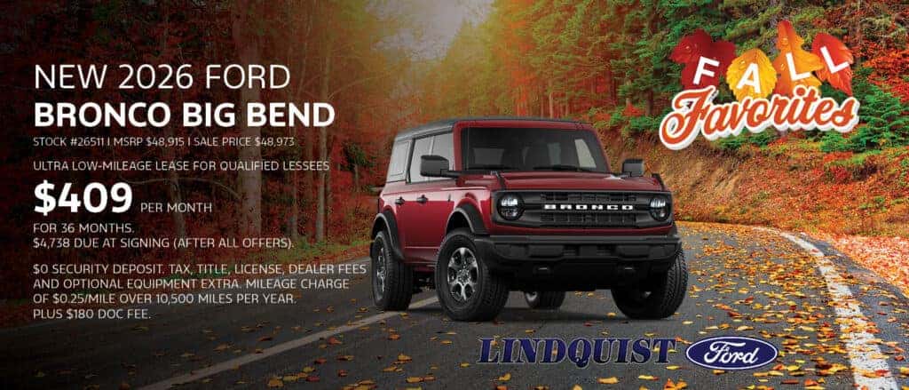 Lease a New 2026 Ford Bronco Big Bend for $409/mo. 