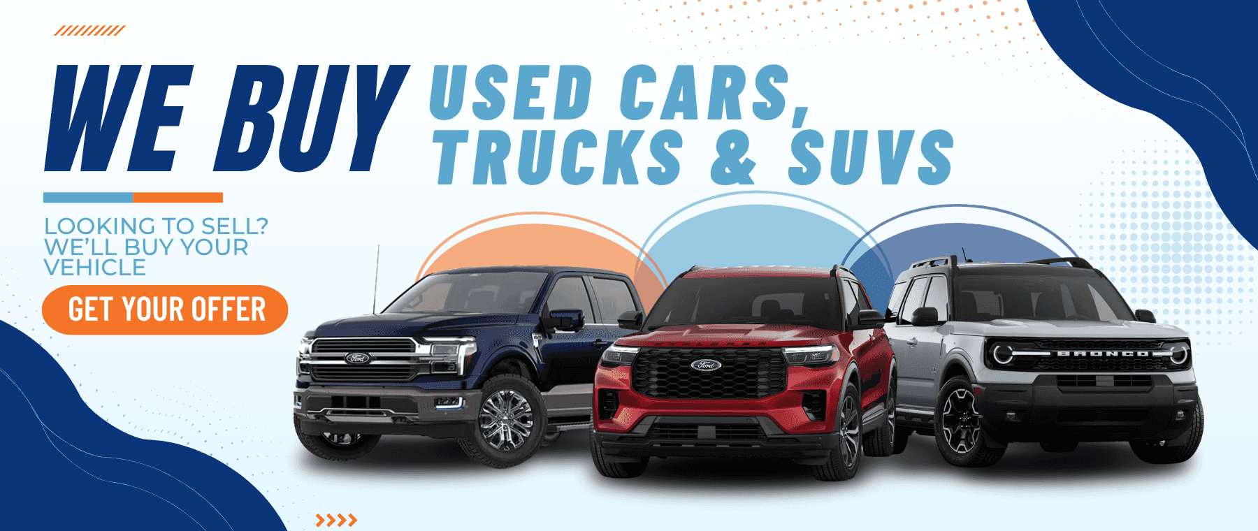 We Buy Used Cars, Truck and SUVs