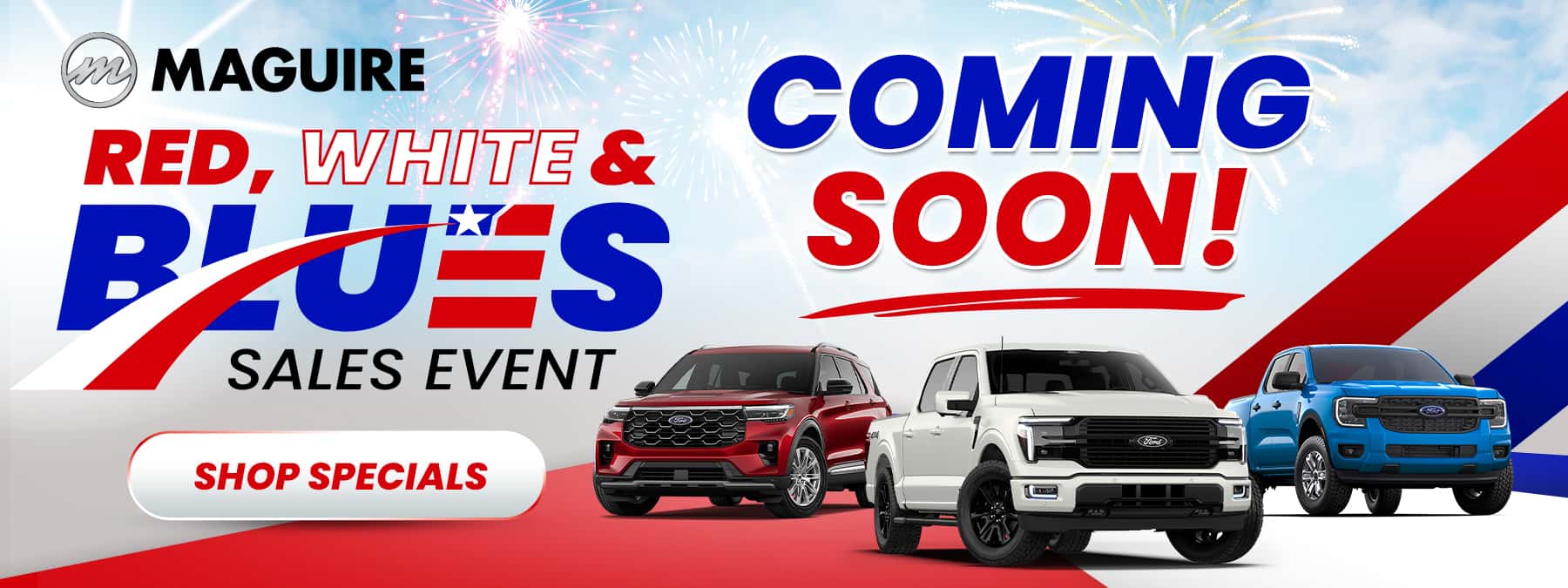 Red, White, & Blues Sales Event Coming Soon