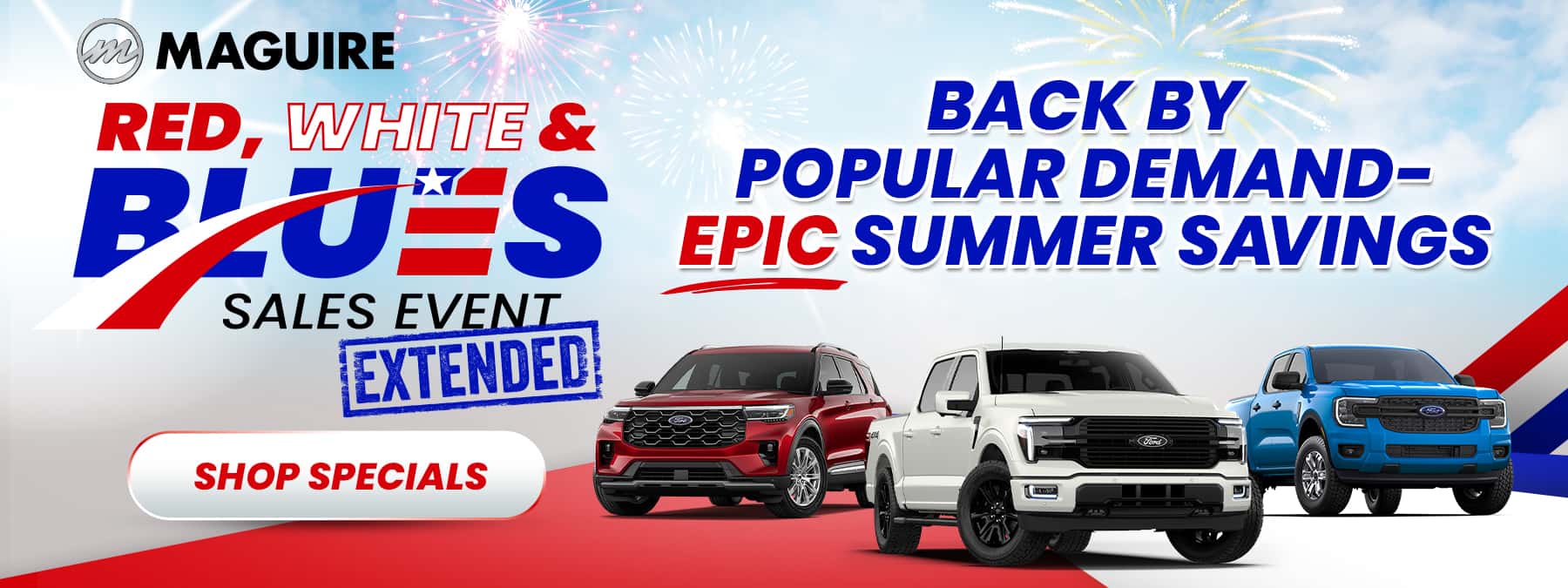 Red, White, & Blues Sales Event Has Been Extended