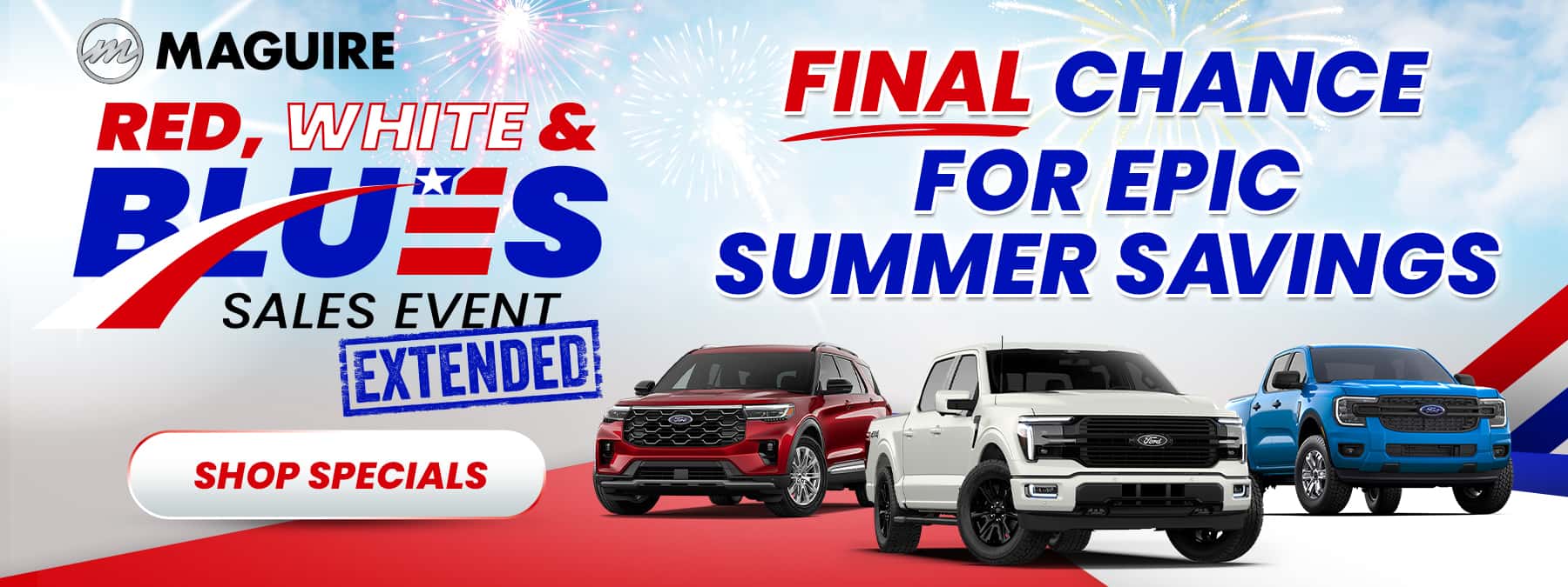 Red, White, & Blues Sales Event Has Been Extended Final Days