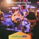 The Mullinax Alternative Music Playlist