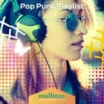 The Mullinax Pop Punk Playlist