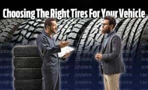 choosing the right tires for your vehicle