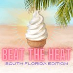 Beat The Heat South Florida Edition