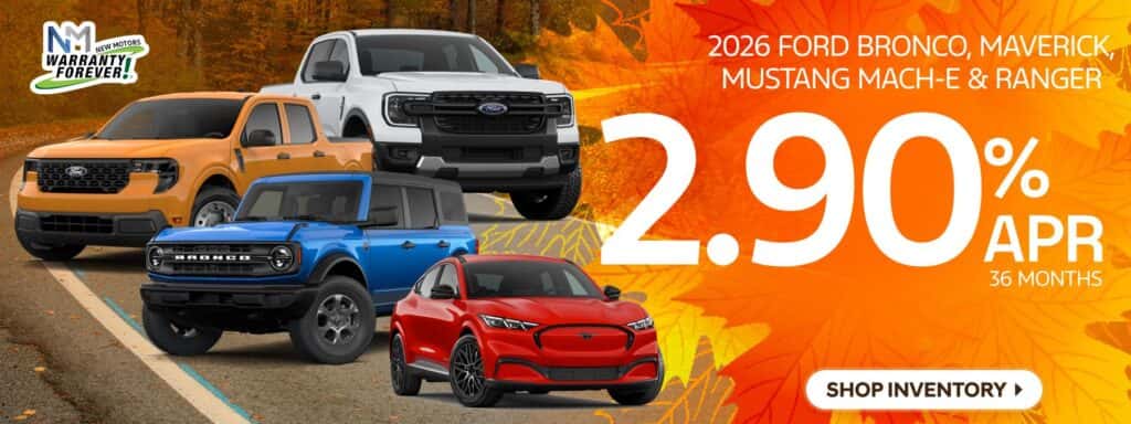 2026 Ford Bronco, Maverick, Mustang Mach-E & Ranger