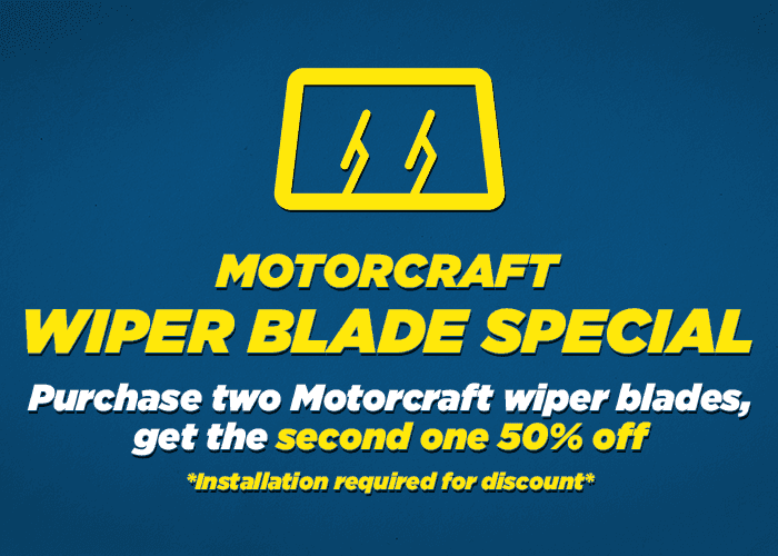 Purchace 2 Motorcraft wiper blades get the second blade 50% off Wiper blade installation required for the discount.
