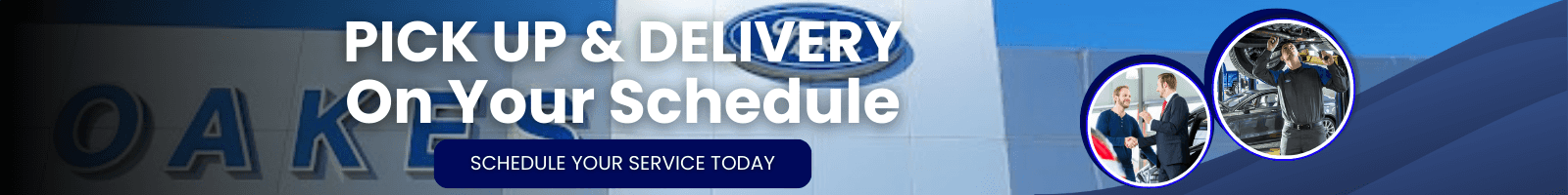 Oakes-Ford—-Pickup-_-Delivery-1600-x-201