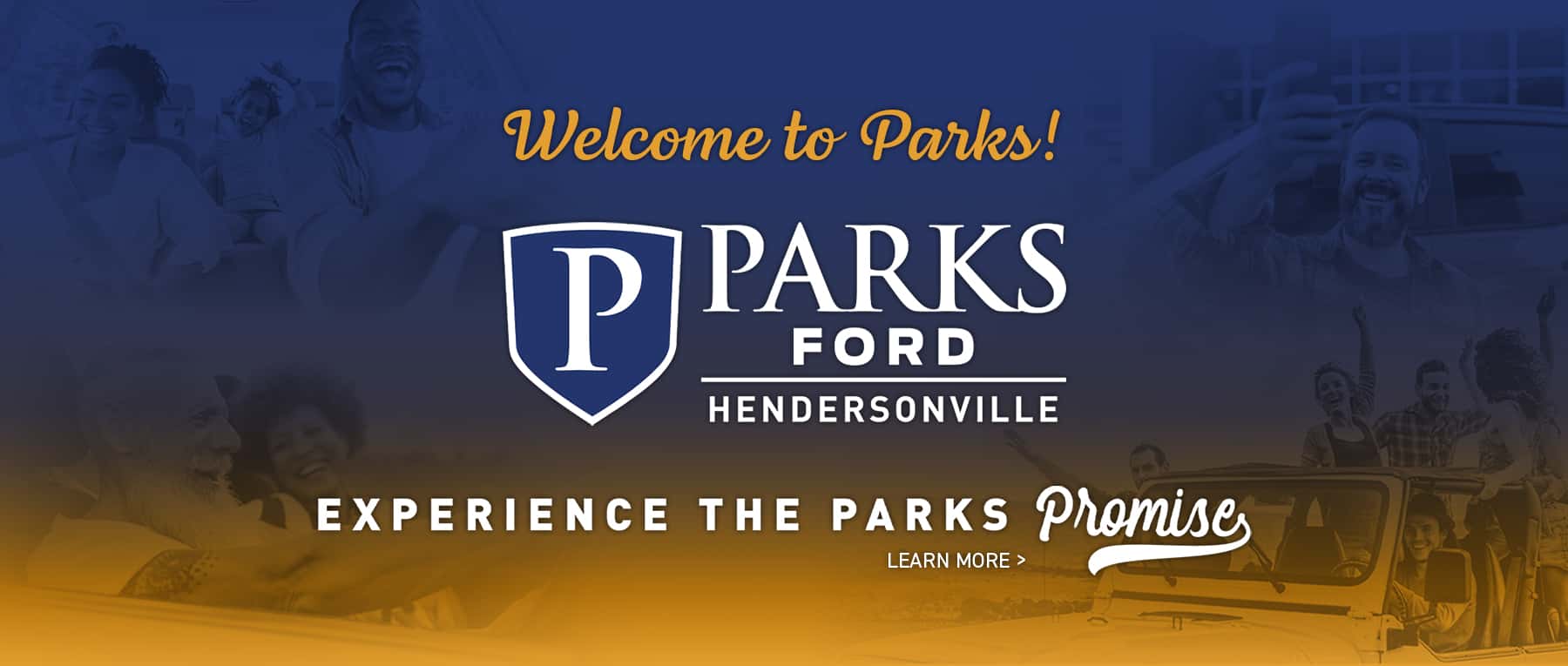 Welcome to Parks Ford Hendersonville! Eperience the Parks Promise.