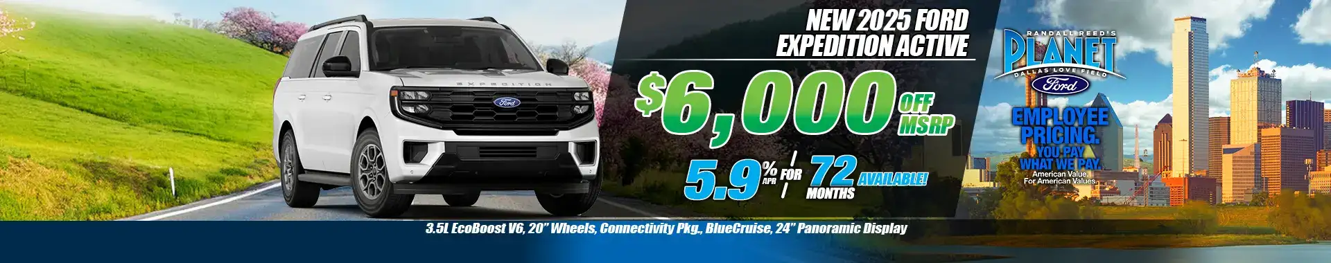 New 2025 Ford Expedition Active for Sale in Dallas, TX - Planet Ford Dallas - Your Dallas Ford Dealer (Updated May 4, 2026)