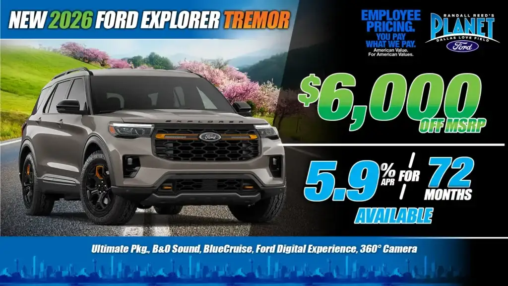 New <u>2026</u> Ford<br>Explorer Tremor<br><i>Special in Dallas, TX</i>