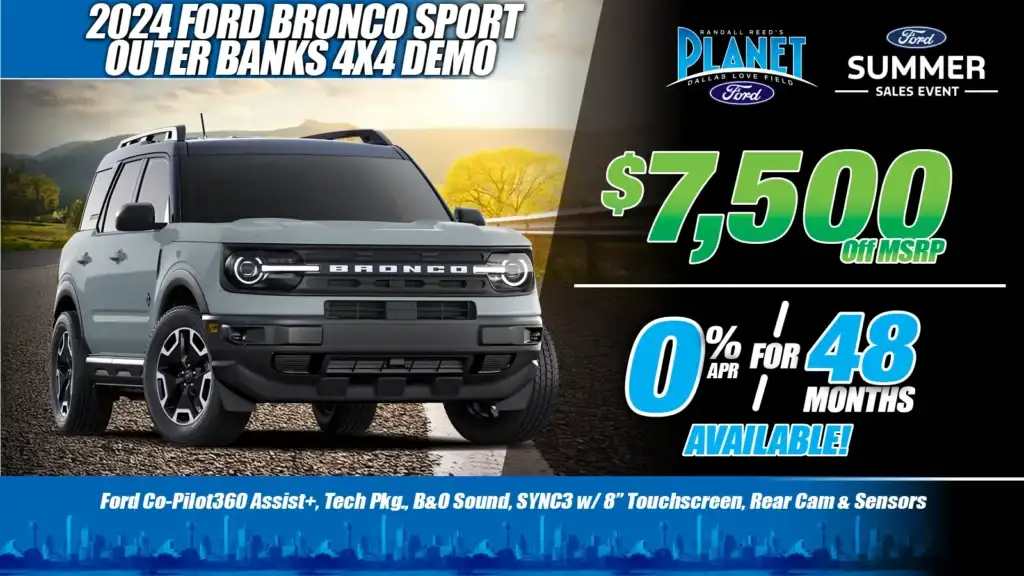New 2024 Ford<br>Bronco Sport<br>Outer Banks 4X4<br><i>Special in Dallas, TX</i>