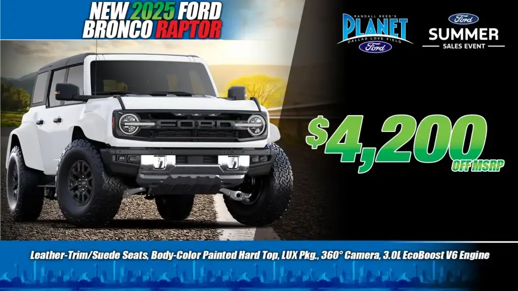 New <u>2025</u> Ford<br>Bronco Raptor<br><i>Special in Dallas, TX</i>