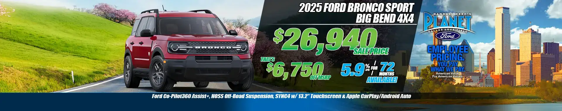 New 2025 Ford Bronco Sport Big Bend for Sale in Dallas, TX - Planet Ford Dallas - Your Dallas Ford Dealer (Updated May 4, 2026)