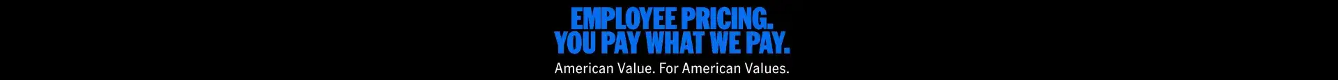 Ford Employee Pricing Event at Planet Ford Dallas - Ford Dealer in Dallas, TX