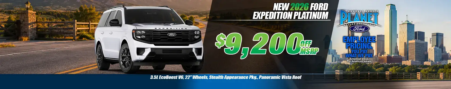 New 2026 Ford Expedition Platinum for Sale in Dallas, TX - Planet Ford Dallas - Your Dallas Ford Dealer (Updated June 8, 2026)