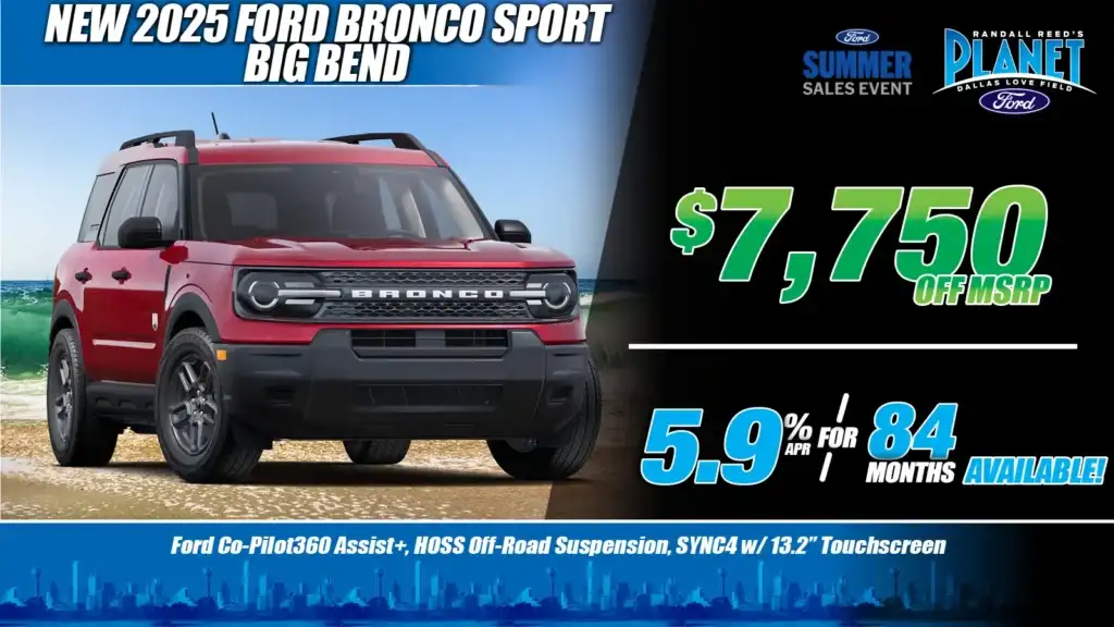 New 2025 Ford<br>Bronco Sport<br>Big Bend 4X4<br><i>Special in Dallas, TX</i>