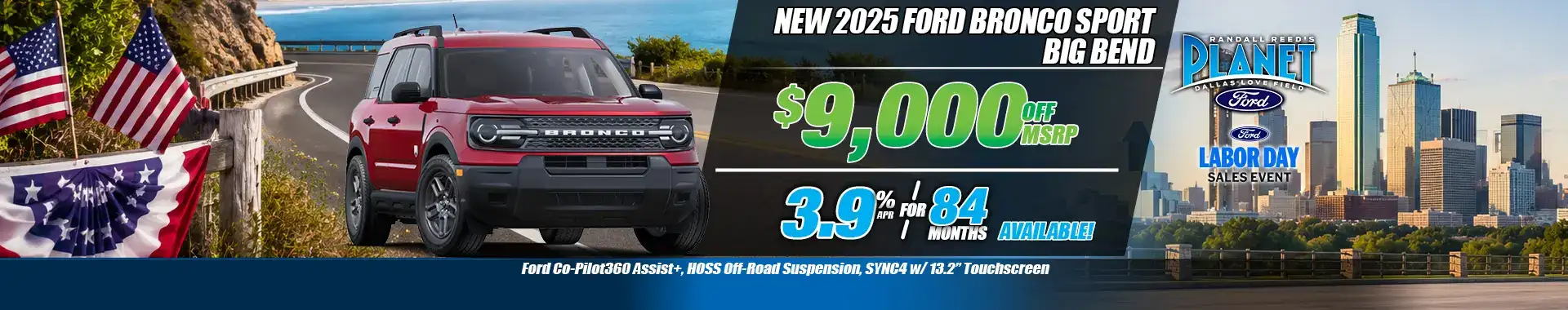 New 2025 Ford Bronco Sport Big Bend for Sale in Dallas, TX - Planet Ford Dallas - Your Dallas Ford Dealer (Updated September 3, 2026)
