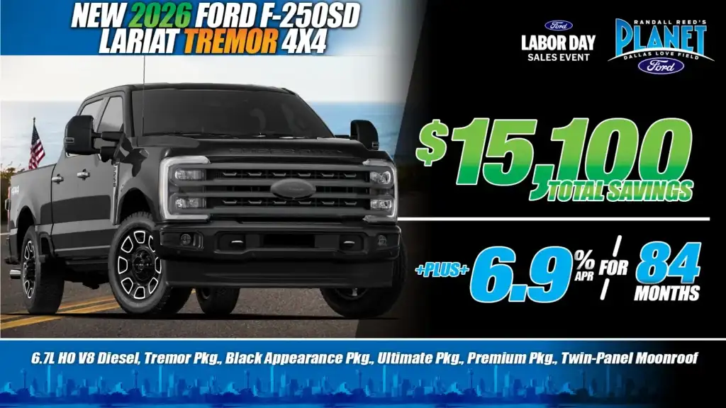 New <u>2026</u> Ford<br>Super Duty F-250<br>Lariat 4X4<br><i>Special in Dallas, TX</i>