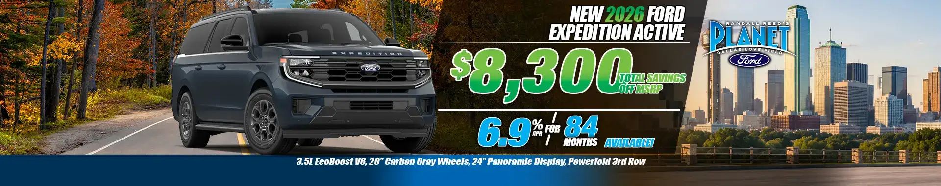 New 2026 Ford Expedition Active Special for Sale in Dallas, TX at Planet Ford Dallas - Updated: 10/1/26