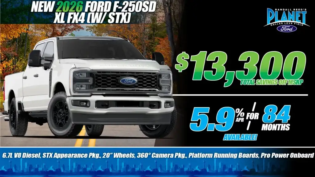New <u>2026</u> Ford<br>Super Duty F-250<br>XL STX FX4<br><i>Special in Dallas, TX</i>