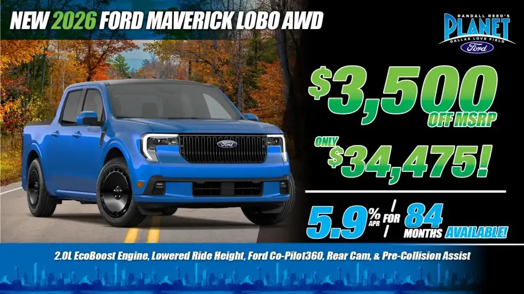 New <u>2026</u> Ford<br>Maverick Lobo AWD<br><i>Special in Dallas, TX</i>