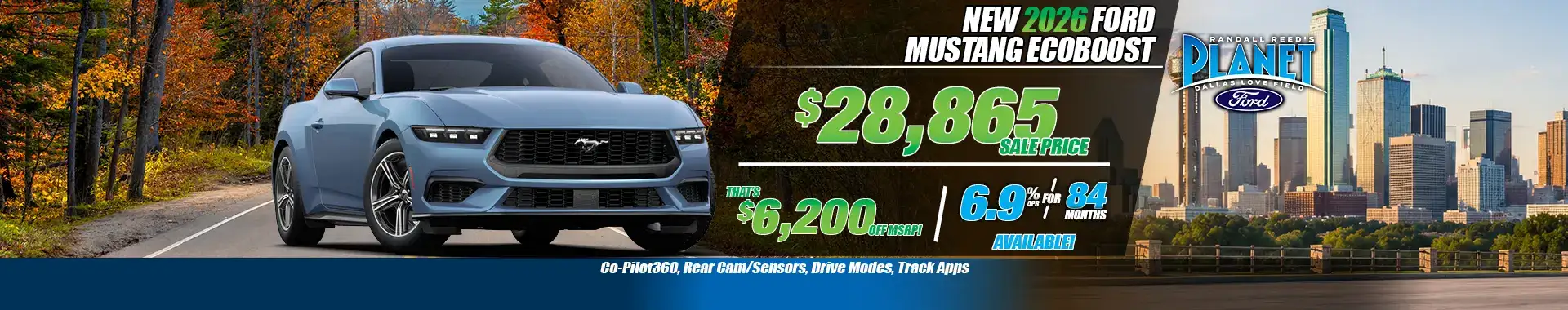 New 2026 Ford Mustang EcoBoost Special for Sale in Dallas, TX at Planet Ford Dallas - Updated: 10/1/26