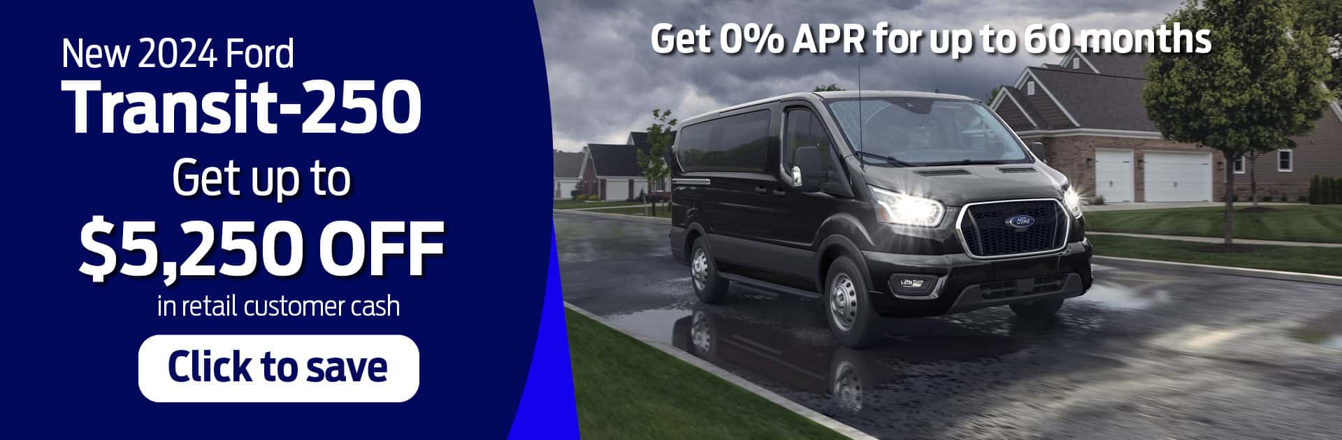 Ford Transit July 2025 Special
