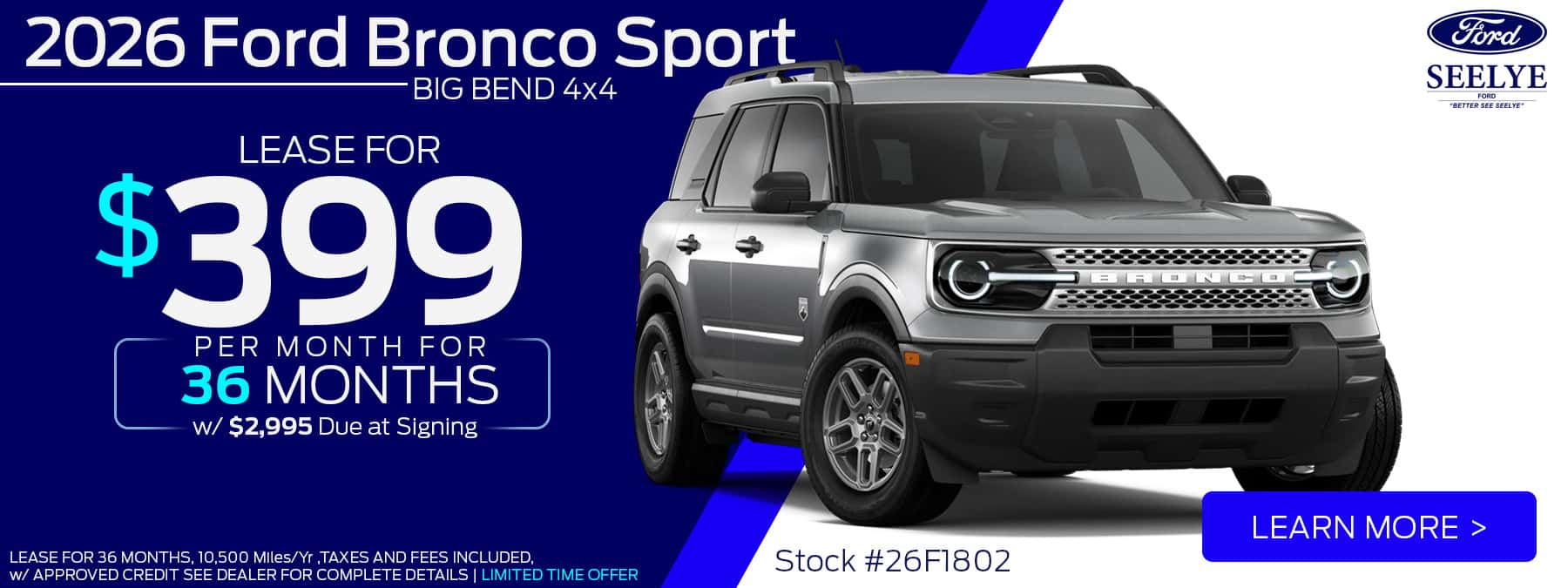 2026 Ford Bronco Sport Big Bend 4x4 - Lease $399 per month Offer October 2026