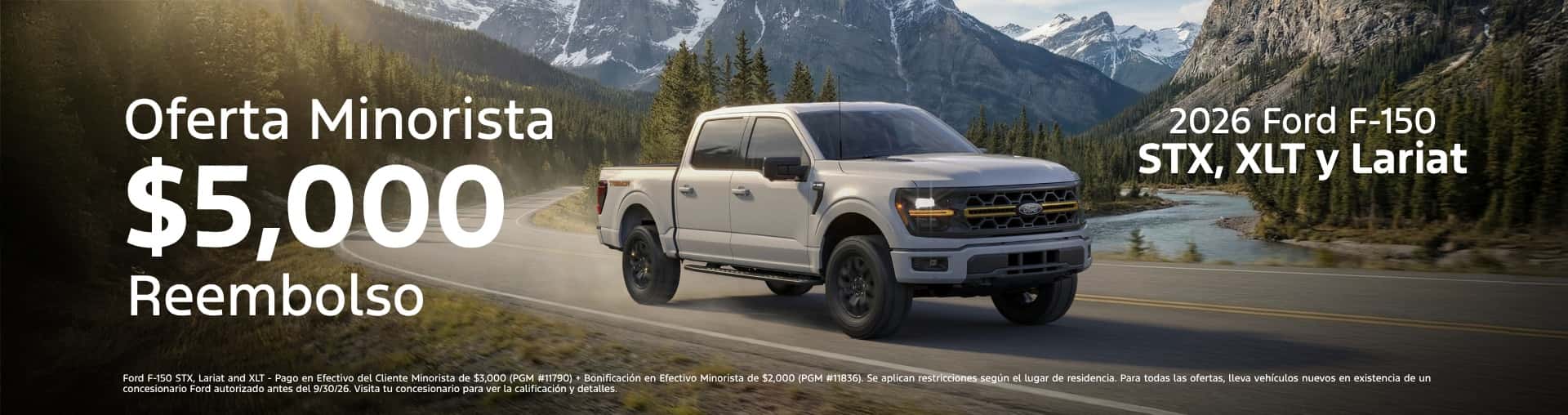Oferta Minorista $5,000 Reembolso 2026 Ford F-150 STX, XLT y Lariat