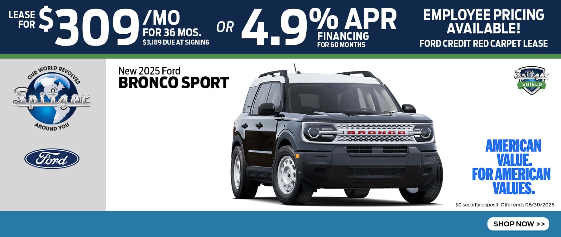 06.2026_2025 Ford Bronco Sport_Lease for $309 for 36 mo OR 4.9% for 60 mo