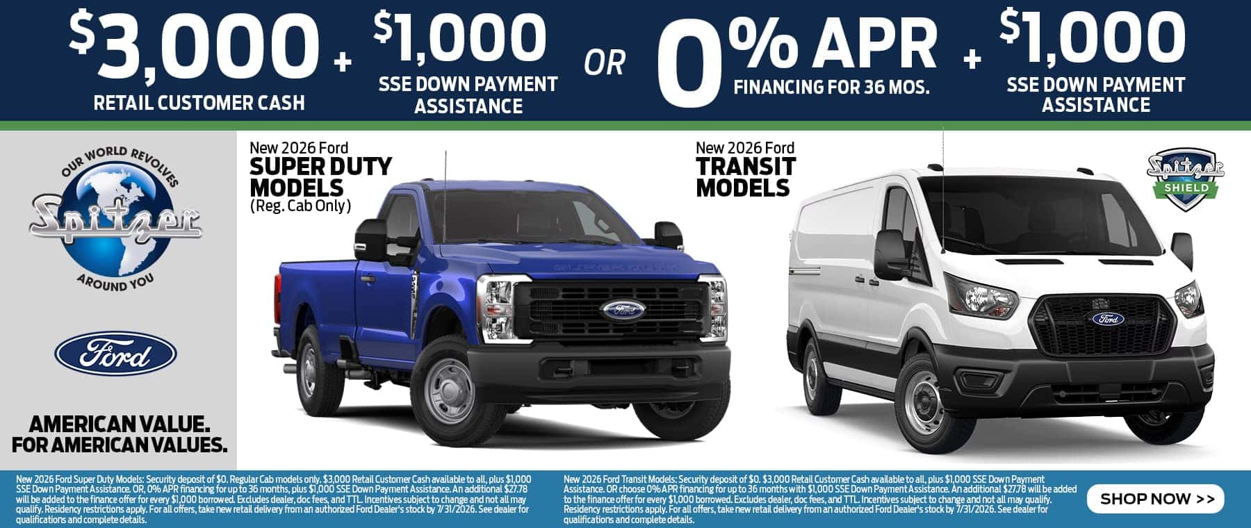 07.2026_Ford Super Duty and Transit Models_$3000 retail customer cash OR 0% for 36 mo