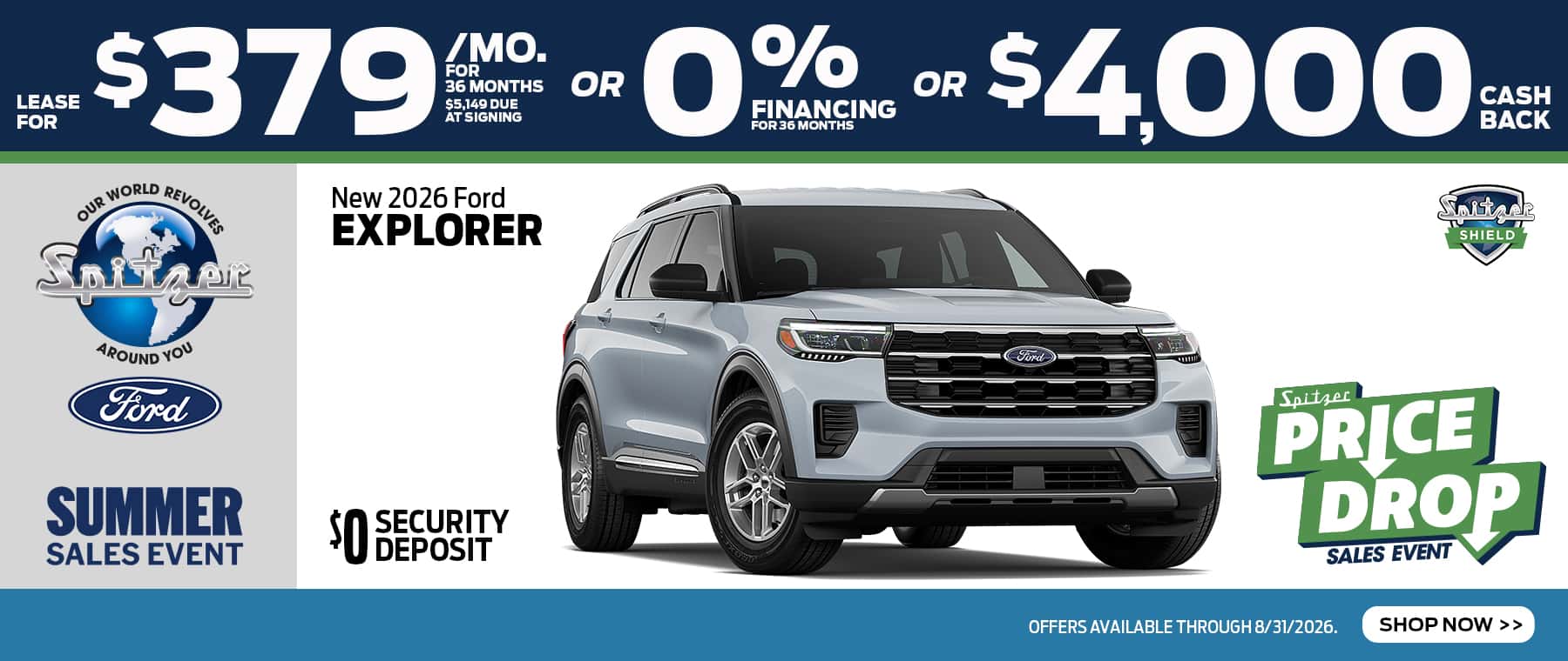 08.2026_Ford Explorer_Lease for $379/mo for 36 mo OR 0% for 36 mo OR $4000 cash back