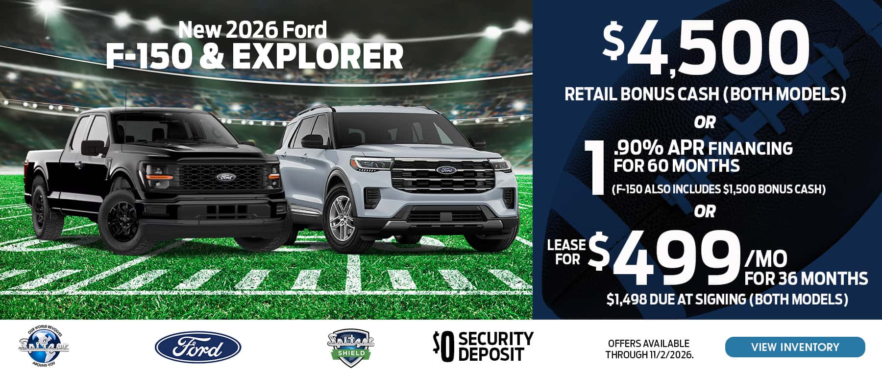 10.2026 Ford F150&Explorer_$4500 retail bonus cash OR 1.9% for 60 mo OR lease for $$499 for 36 mo