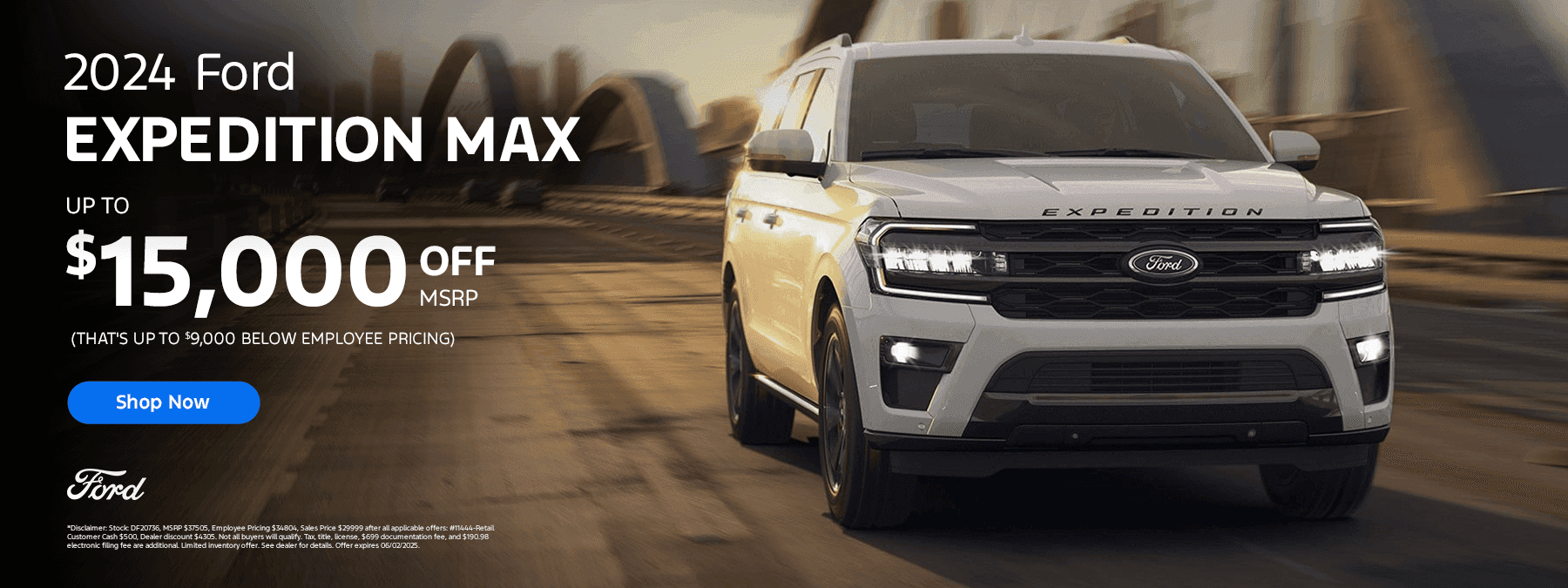 2024 EXPEDITION MAX UP $15000 OFF MSRP ( UP TO $9,000 BELOW EMPLOYEE PRICE)