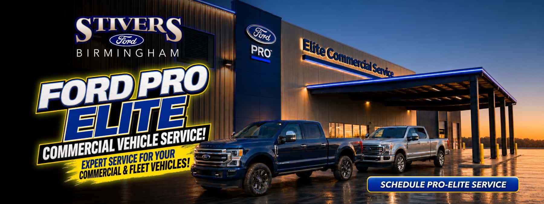 STIVERS Ford BIRMINGHAM FORD PRO ELITEL COMMERCIAL VEHICLE SERVICE! EXPERT SERVICE FOR YOUR COMMERCIAL & FLEET VEHICLES! Ford PRO Elite Commercial Sevice SCHEDULE PRO-ELITE SERVICE