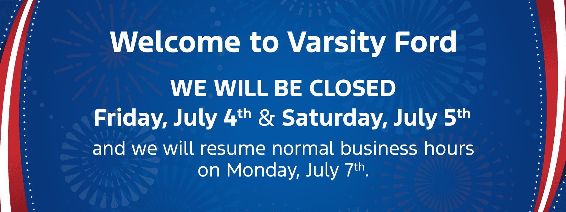 4th of July Hours