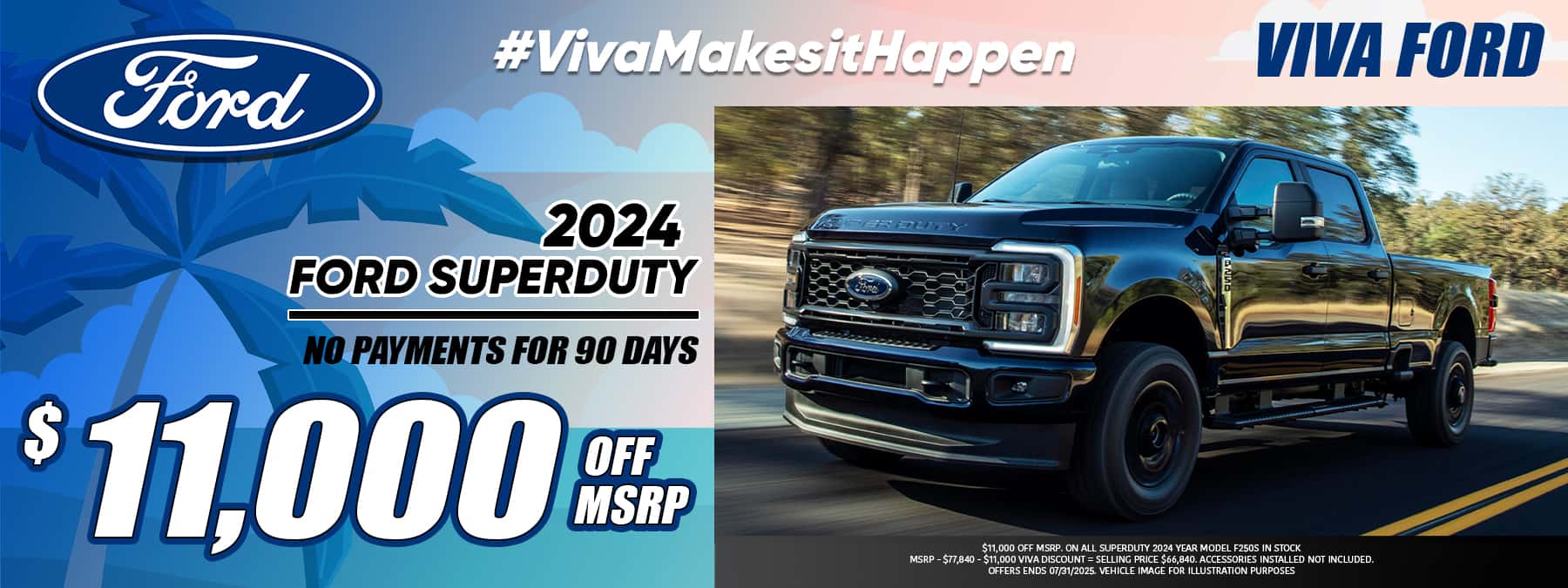 Viva Ford July 2025 Super Duty Special