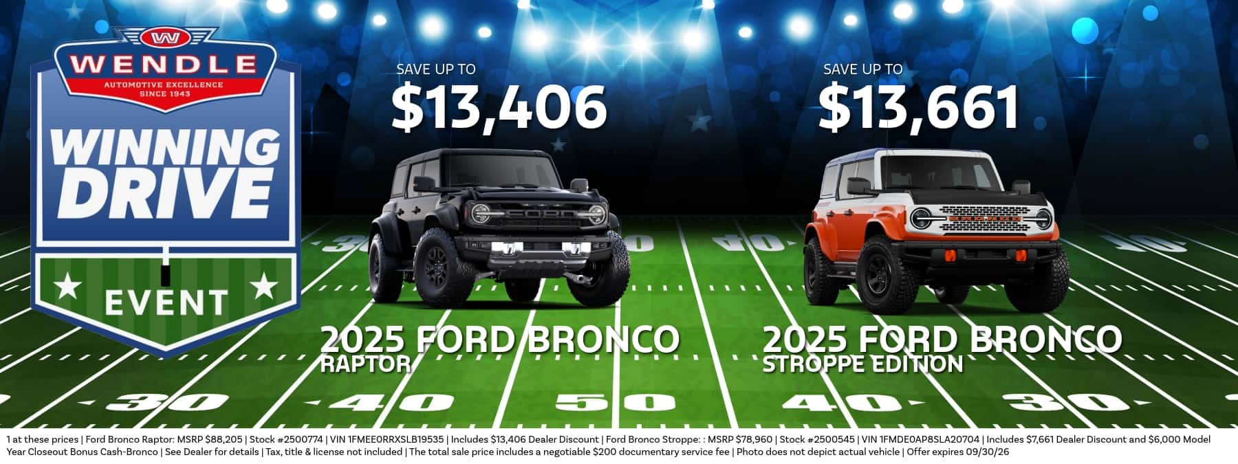 Wendle Winning Drive graphic offering savings up to $13,406 on 2025 Bronco Raptor and $13,661 on Stroppe Edition.