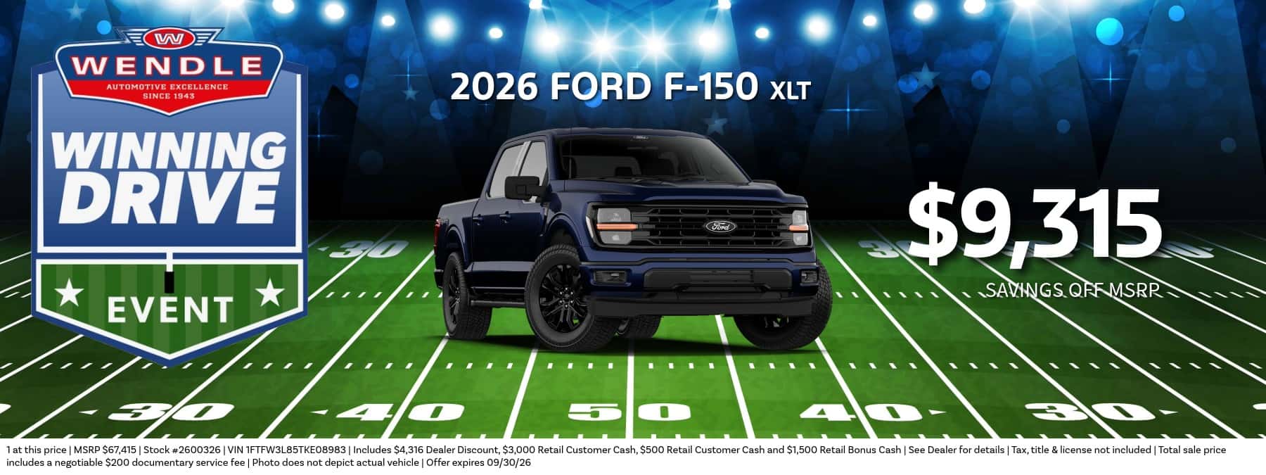 Wendle Winning Drive graphic featuring a dark blue 2026 Ford F-150 XLT with $9,315 savings off MSRP.